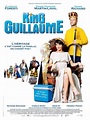 King Guillaume - Film (2009) - SensCritique