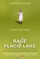 THE RAGE IN PLACID LAKE — MACGOWAN FILMS