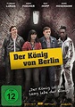 Der König von Berlin: DVD, Blu-ray oder VoD leihen - VIDEOBUSTER.de