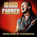 ‎Some Kind of Wonderful - Single – Album von Mark Farner – Apple Music