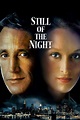 “Still Of The Night” starring Roy Schneider and Meryl Streep. | Still ...