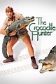 The Crocodile Hunter (1997) | The Poster Database (TPDb)