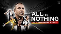 TRAILER | All or Nothing: Die Nationalmannschaft in Katar - YouTube