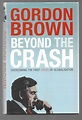 Beyond The Crash. Overcoming The First Crisis of Globalisation by ...