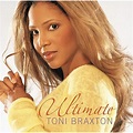 Ultimate Toni Braxton von Toni Braxton bei Amazon Music - Amazon.de