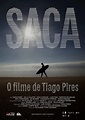 Where to stream Saca - O filme de Tiago Pires (2016) online? Comparing ...
