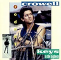 Rodney Crowell - Keys To The Highway | Releases | Discogs