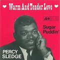 Percy Sledge – Warm And Tender Love (1966, Vinyl) - Discogs