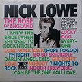 Nick Lowe And His Cowboy Outfit - The Rose Of England (1985, Vinyl ...