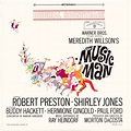 Album Art Exchange - The Music Man: Original Soundtrack (12") by Robert ...