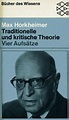 traditionelle kritische theorie von max horkheimer - ZVAB