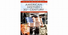 American History of the 20th Century by Richard Rubin