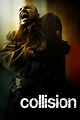 Collision (film) - Réalisateurs, Acteurs, Actualités