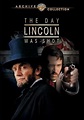 The Day Lincoln Was Shot (DVD) - Walmart.com - Walmart.com