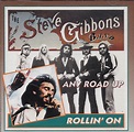 Steve Gibbons Band - Any Road Up / Rollin' On | Discogs