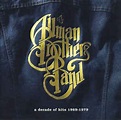 The Allman Brothers Band - A Decade Of Hits 1969 - 1979 (CD) | Discogs