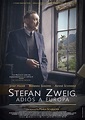 Stefan Zweig: Adiós a Europa (2016) - Película eCartelera