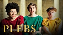 Watch Plebs Online | Stream on Hulu