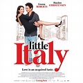 Little Italy (2018) Poster #1 - Trailer Addict