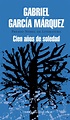 CIEN AÑOS DE SOLEDAD EBOOK | GABRIEL GARCIA MARQUEZ | Descargar libro ...