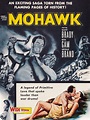 Mohawk (1956) - Rotten Tomatoes