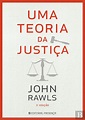 Uma Teoria da Justiça, John Rawls - Livro - Bertrand