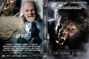 Los Rincones del Universo: El Hombre Lobo (The Wolf Man 2010)