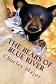 The Bears of Blue River: Illustrated by Charles Major (English ...