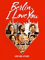 Berlin, I Love You: Trailer 1 - Trailers & Videos - Rotten Tomatoes