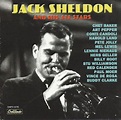 Jack Sheldon And His All Stars* - Jack Sheldon And His All Stars (2001 ...