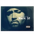 Best Of Mack 10 - Compilation by Mack 10 | Spotify