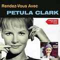 Rendez-vous avec Petula Clark - Album by Petula Clark | Spotify