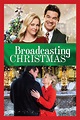 Reparto de Broadcasting Christmas (película 2016). Dirigida por Peter ...