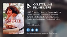 Où regarder les épisodes de Colette, une femme libre en streaming ...
