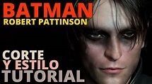 Robert Pattinson CORTE DE PELO en BATMAN Tutorial (SIDE PART) BRUCE ...