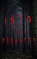 Into the Darkness: Boxed Set: 560+ Macabre & Horror Classics and ...