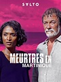 Prime Video: Meurtres en Martinique