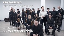 Remembering Krzysztof Penderecki — Jurek Dybał & Sinfonietta Cracovia ...