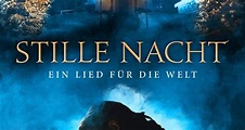 Stille Nacht Ein Lied für die Welt | Film-Rezensionen.de