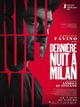 Dernière nuit à Milan - Film 2023 - AlloCiné