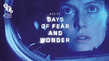 International touring programme – Sci-Fi: Days of Fear and Wonder | BFI