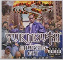 Yukmouth - Thugged Out: The Albulation (1999) :: maniadb.com