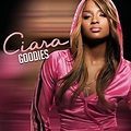 Goodies (album) by Ciara - Music Charts