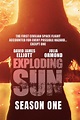 Exploding Sun (serie 2013) - Tráiler. resumen, reparto y dónde ver ...