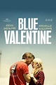 Blue Valentine (2010) - Posters — The Movie Database (TMDB)