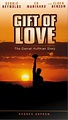 Gift of Love: The Daniel Huffman Story (1999)