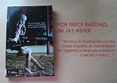 Por trece razones, de Jay Asher - VAVEL Media España