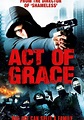 Act of Grace streaming: where to watch movie online?