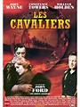 Les Cavaliers - film 1959 - AlloCiné
