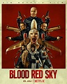 Nuevo póster de “Cielo Rojo Sangre”, estreno HOY viernes en Netflix ...